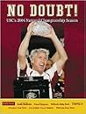 No Doubt!: Usc's National Championship Season No Doubt!: Usc's National Championship Season