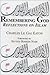 Remembering God  by Charles Le Gai Eaton