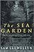 Sea Garden by Sam Llewellyn Sea Garden by Sam Llewellyn
