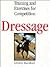 Dressage: Training and Exercises for Competition