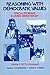 Reasoning With Democratic Values by Alan L. Lockwood