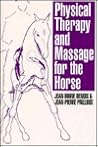Physical Therapy & Massage for the Horse: A Comprehensive Approach to Equine Kinesiology
