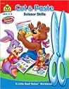 School Zone Cut & Paste Workbook: 32 Pages, Toddler, Preschool, Kindergarten, Learning Activities, Scissor Cutting, Stickers, Counting, Picture Puzzles, Ages 3-5 (Little Hand Helper Book Series) School Zone Cut & Paste Workbook: 32 Pages, Toddler, Preschool, Kindergarten, Learning Activities, Scissor Cutting, Stickers, Counting, Picture Puzzles, Ages 3-5 (Little Hand Helper Book Series)