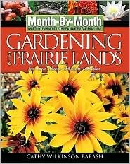 Gardening in the Prairie Lands (Paperback)