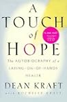 A Touch of Hope by Dean Kraft