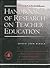 Handbook of Research on Teacher Education: A Project of the Association of Teacher Educators