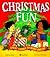 Christmas Fun: Great Things...