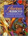 Glorious Ribbons Glorious Ribbons