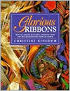 Glorious Ribbons (Paperback)