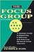 The Focus Group: A Strategic Guide to Organizing, Conducting and Analyzing the Focus Group Interview