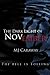The Dark Light of November by M.J. Caraway