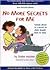 No More Secrets For Me (Revised)