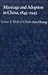 Marriage and Adoption in China, 1845-1945 by Arthur P. Wolf