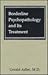 Borderline Psychopathology & Its Treatment by Gerald Adler