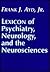 Lexicon of Psychiatry, Neurology, and the Neurosciences