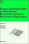 Control and Estimation of Distributed Parameter Systems: Nonlinear Phenomena : International Conference in Vorau