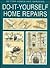 Better Homes and Gardens Do-It-Yourself Home Repairs