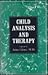 Child Analysis and Therapy (Child Analysis & Therapy CL)