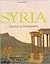 Syria: Cradle of Civilizations