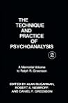 The Technique and Practice of Psychoanalysis, Volume 1