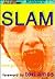 Slam by Cecily von Ziegesar Slam by Cecily von Ziegesar