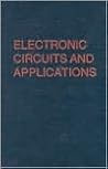 Electronic Circuits and Applications Electronic Circuits and Applications
