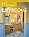 Ideas for Great Bathrooms