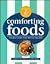 Comforting Foods