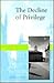The Decline of Privilege: The Modernization of Oxford University