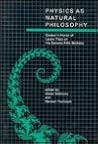 Physics As Natural Philosophy