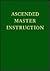 Ascended Master Instruction...