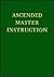 Ascended Master Instruction (Saint Germain Series Vol 4)