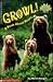Growl! A Book About Bears (level 3) (Hello Reader)