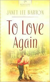 To Love Again (Mississippi Weddings Series #2) (Heartsong Presents #710)