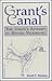 Grant's Canal: The Union's Attempt to Bypass Vicksburg