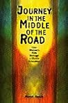 Journey in the Middle of the Road: One Woman's Path Through a Midlife Education