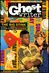 The Big Stink and Other Mysteries(Ghostwriter)