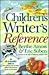 The Children's Writer's Reference