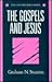 The Gospels and Jesus (Oxford Bible Series)