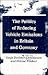 The Politics of Reducing Vehicle Emissions in Britain and Germany