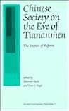 Chinese Society on the Eve of Tiananmen: The Impact of Reform (Harvard Contemporary China Series, 7)