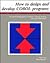 How to Design and Develop Cobol Programs by Paul Noll