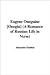 Eugene Oneguine: A Romance of Russian Life in Verse