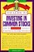 The Guide to Investing in Common Stocks: How to Build Your Wealth by Mastering the Basic Strategies (Money Smarts Series)