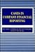 Cases in Company Financial Reporting by Robert E Jupe