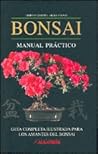 Bonsai: Manual Practico/ Practical Manual (Spanish Edition)