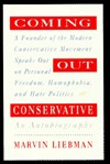 Coming Out Conservative: An Autobiography (Hardcover)
