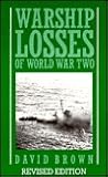 Warship Losses of World War Two