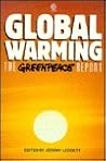 Global Warming: The Greenpeace Report