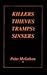 Killers, Thieves, Tramps, and Sinners